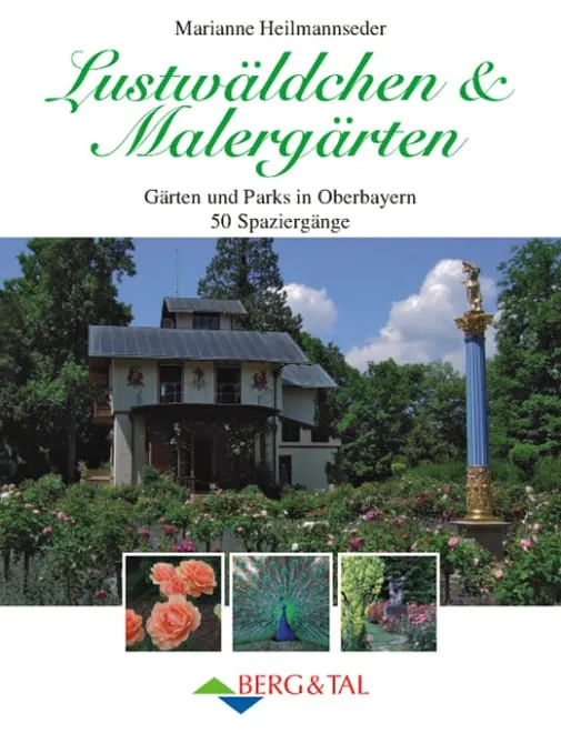 50 Spaziergänge durch Lustwäldchen und Malergärten