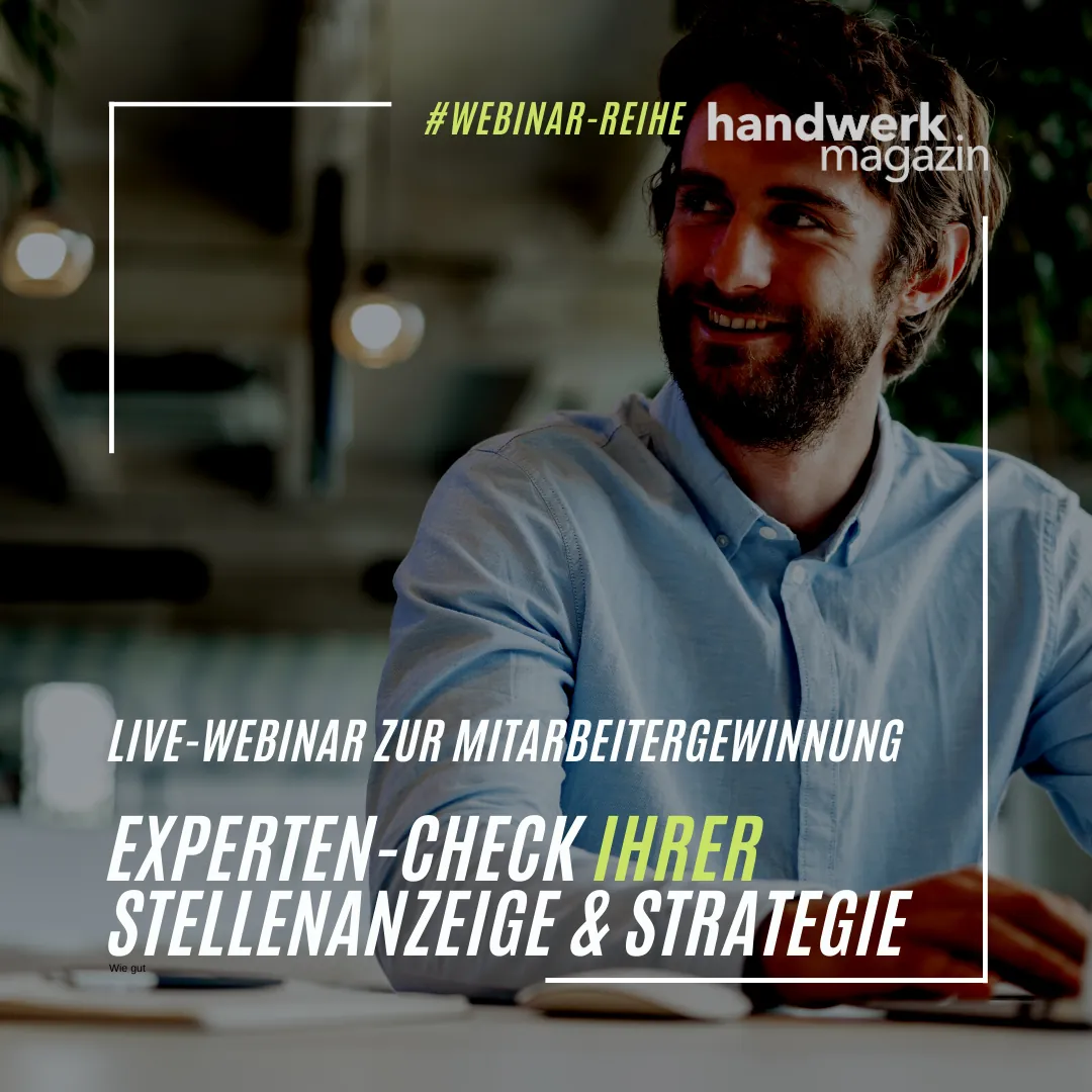 Live-Webinar: So gewinnen Handwerker motivierte Fachkräfte