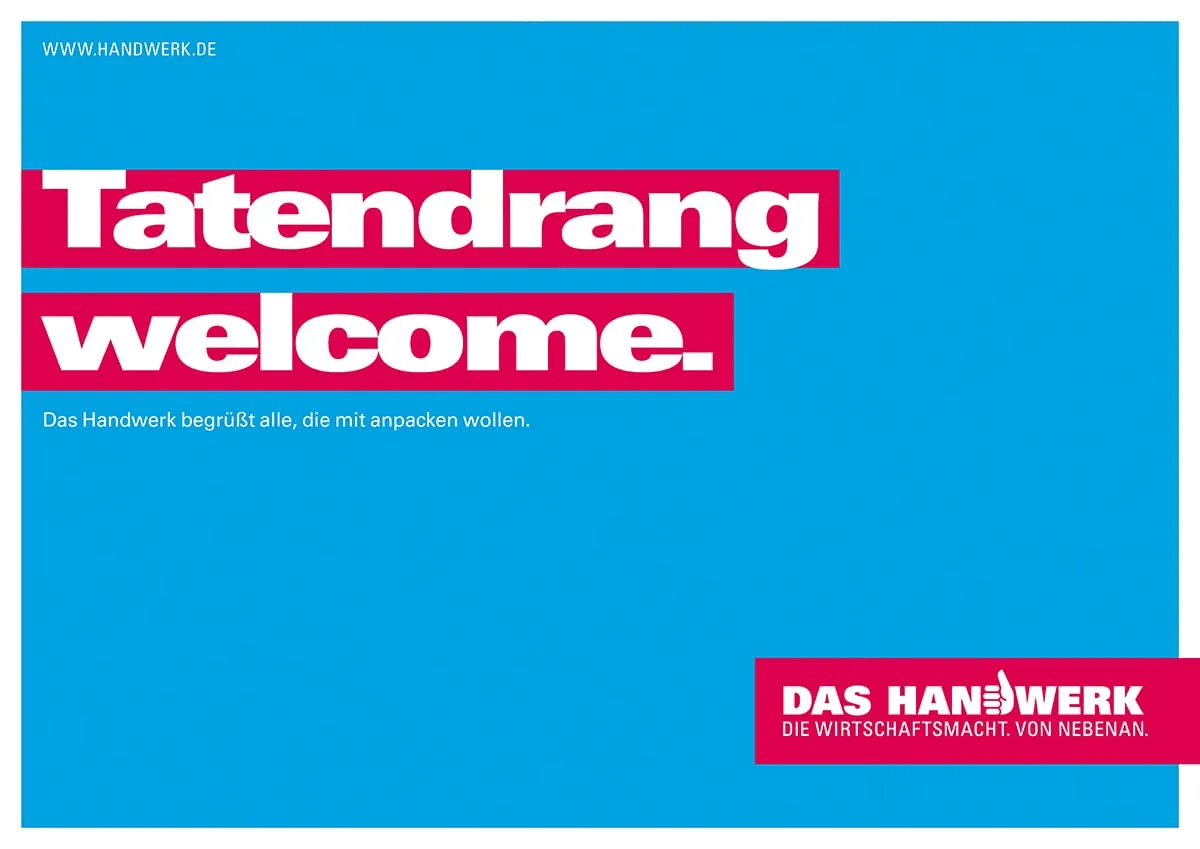 Image-Kampagne: Wer anpacken will, ist willkommen