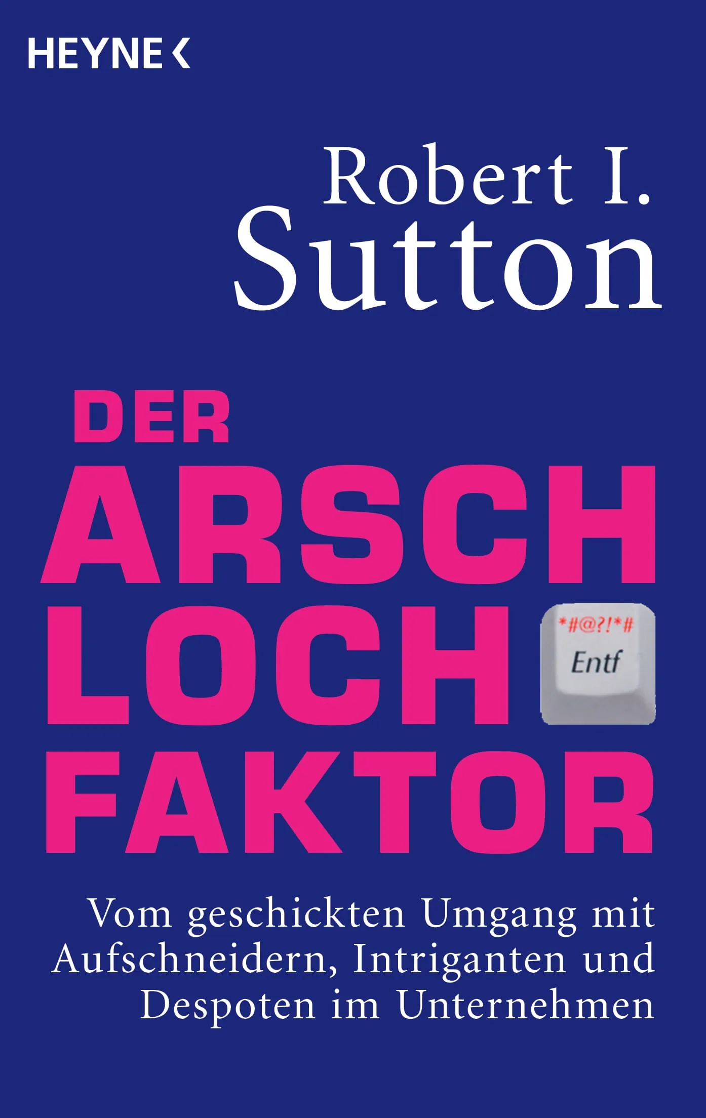 Der Arschloch-Faktor Cover
