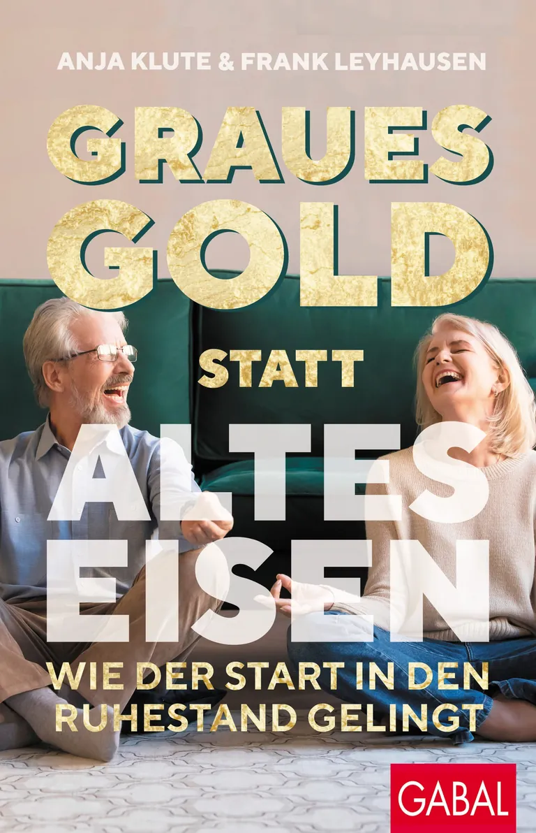 Buchcover: Graues Gold statt altes Eisen